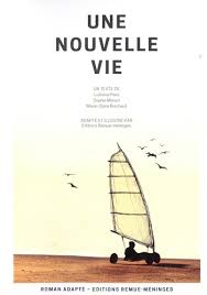 Une nouvelle vie