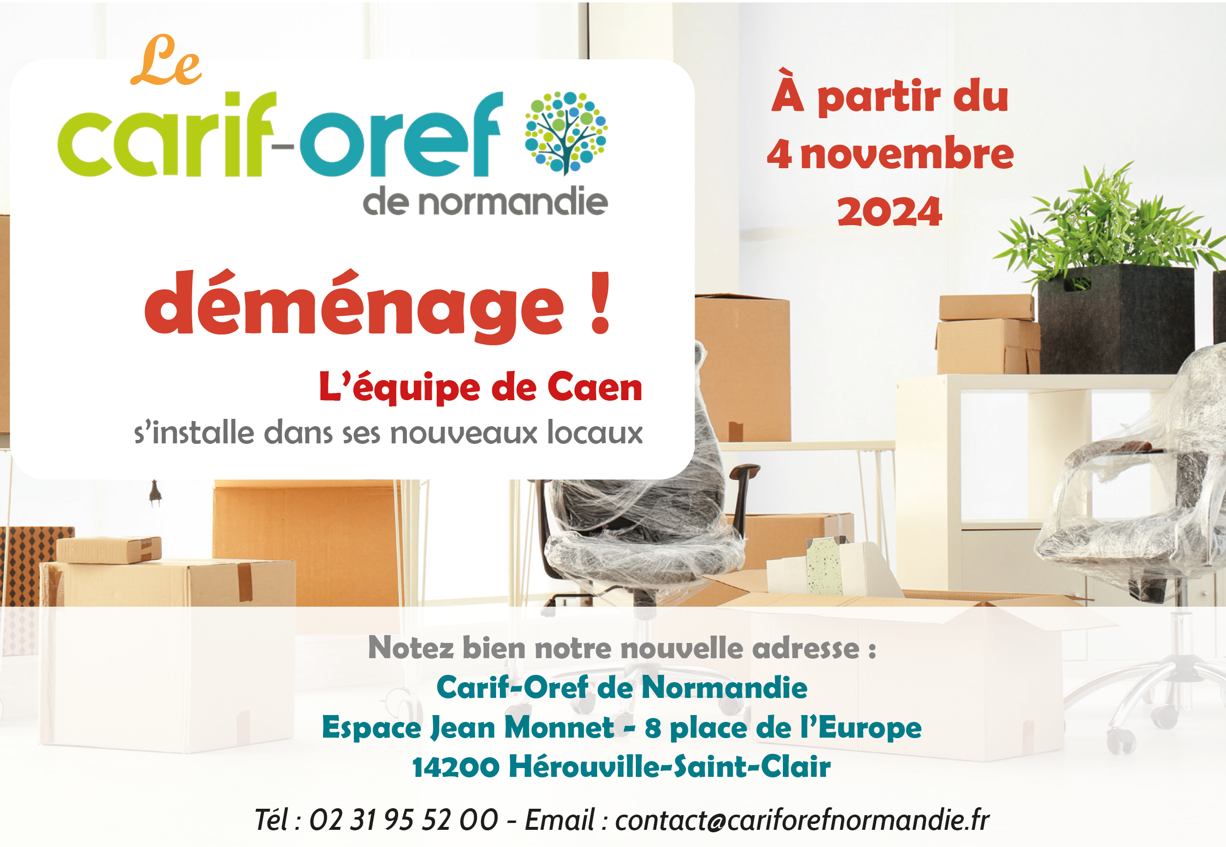 Le site de Caen du Carif-Oref de Normandie change d'adresse !